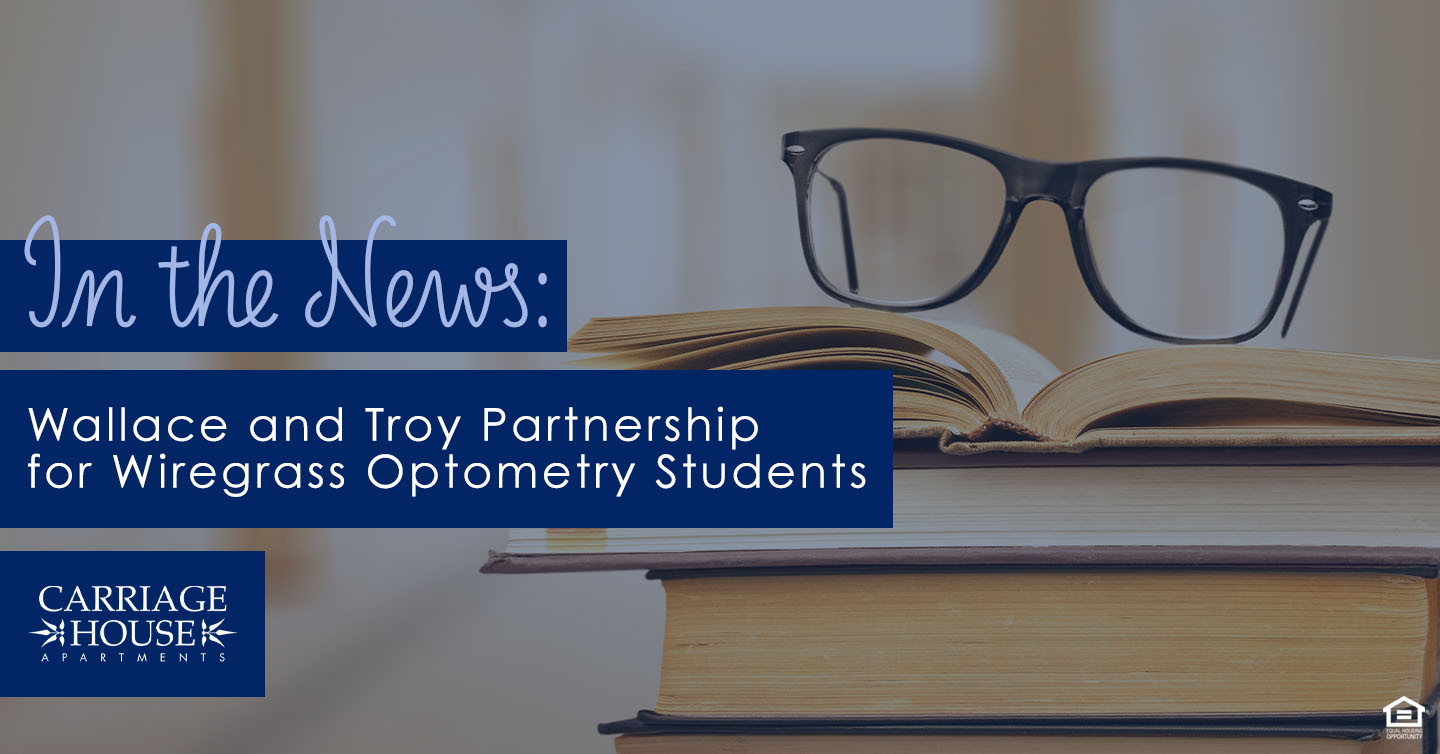 Wallace and Troy partnership for Wiregrass optometry students